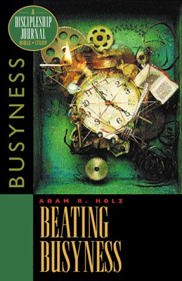 Beating Busyness (Pamphlet)