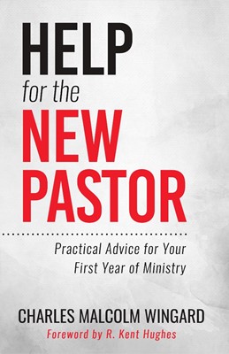 Help for the New Pastor (Paperback)