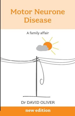 Motor Neurone Disease (Paperback)