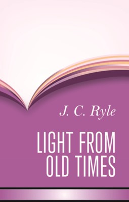 Light From Old Times (Hard Cover)
