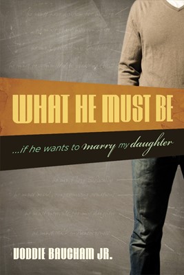 What He Must Be (Paperback)