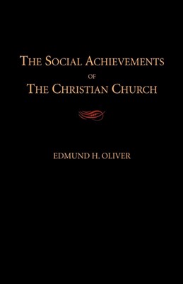 The Social Achievements of the Christian Church (Paperback)