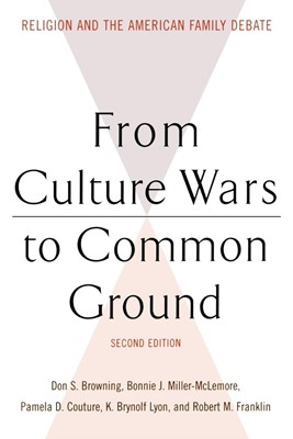From Culture Wars to Common Ground (Paperback)