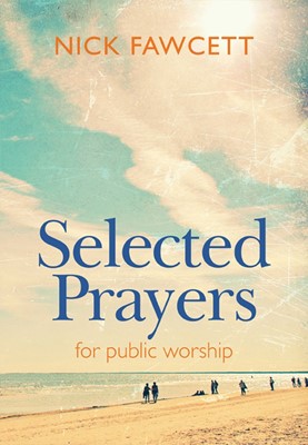 Selected Prayers for Public Worship (Paperback)