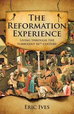 The Reformation Experience (Paperback)