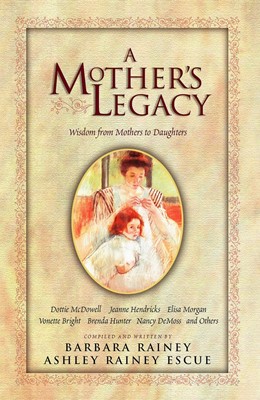 A Mother's Legacy (Paperback)