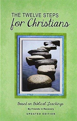 Twelve Steps for Christians, The: (Updated) (Revised) (Paperback)