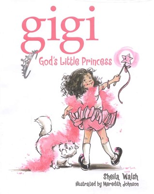Gigi, God's Little Princess (Hard Cover)