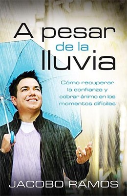 A Pesar De La Lluvia (Paperback)