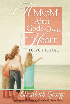Mom After God's Own Heart Devotional, A (Hard Cover)
