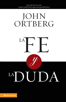 La Fe y la Duda (Paperback)