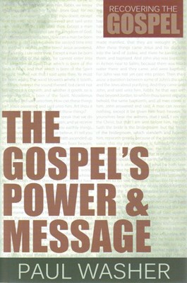 The Gospel's Power And Message (Paperback)