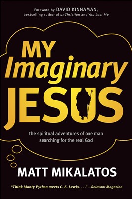 My Imaginary Jesus (Paperback)