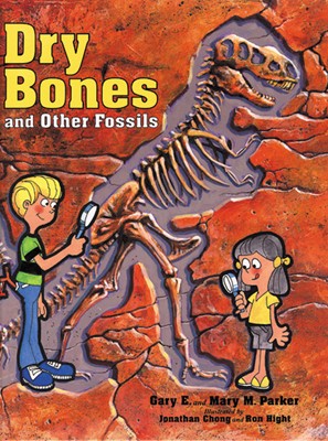 Dry Bones And Other Fossils (Hard Cover)