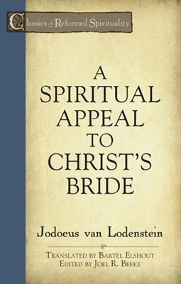 Spiritual Appeal To Christ's Bride, A (Paperback)