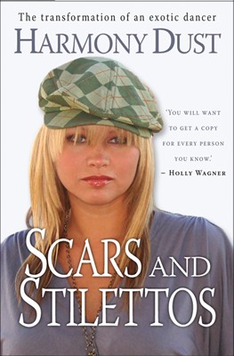 Scars And Stilettos (Paperback)