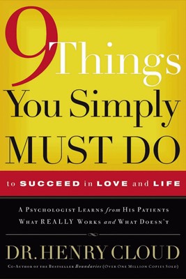 9 Things You Simply Must Do To Succeed In Love And Life (Paperback)