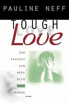 Tough Love (Revised Edition) (Paperback)