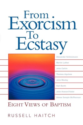 From Exorcism to Ecstasy (Paperback)