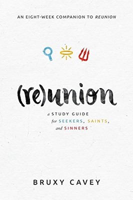 Reunion Study Guide (Paperback)