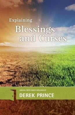 Explaining Blessings And Curses (Paperback)