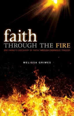 Faith Through The Fire (Hard Cover)
