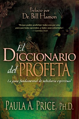 El Diccionario del Profeta (Paperback)