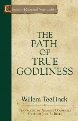 The Path Of True Godliness (Paperback)