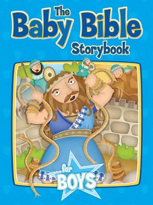 The Baby Bible Storybook For Boys (Board Book)