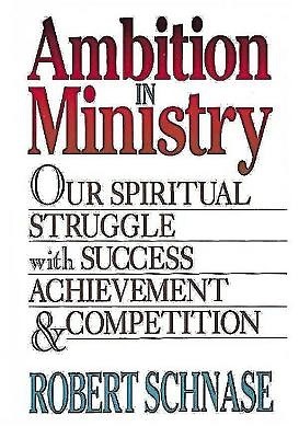 Ambition in Ministry (Paperback)