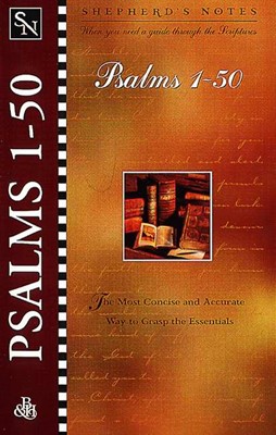 Shepherd'S Notes: Psalms 1-50 (Paperback)