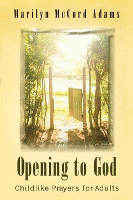 Opening to God (Paperback)