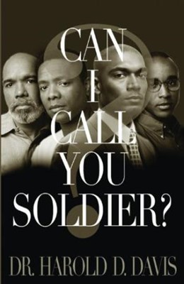 Can I Call You Soldier? (Paperback)