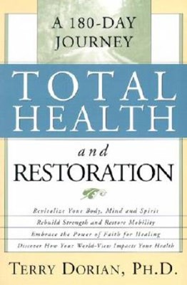Total Health And Restoration (Paperback)