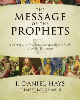 The Message of the Prophets (Hard Cover)