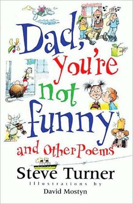 Dad, You're Not Funny And Other Poems (Paperback)