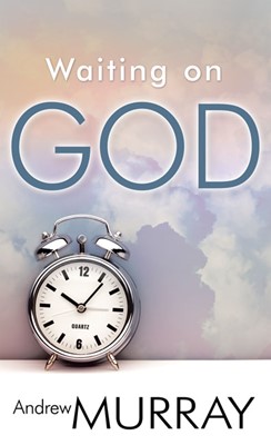 Waiting On God (Mass Market)