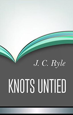 Knots Untied (Hard Cover)