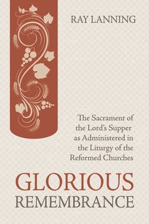 Glorious Rememberance (Paperback)