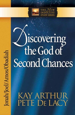Discovering The God Of Second Chances (Paperback)