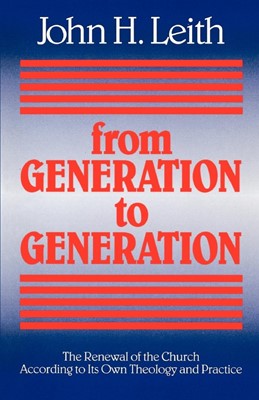 From Generation to Generation (Paperback)