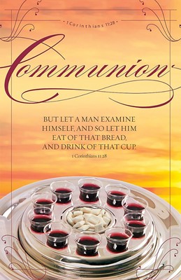 Communion The Bread And The Cup Bulletin (Pack of 100) (Bulletin)