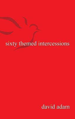 Sixty Themed Intercessions (Paperback)