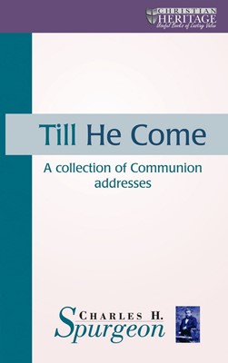 Till He Come (Hard Cover)