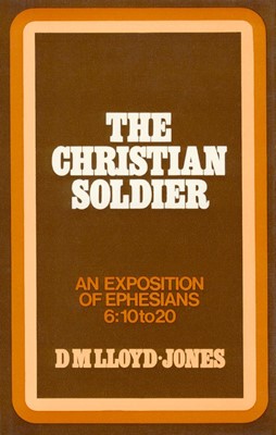 Ephesians: Christian Soldier (Cloth-Bound)