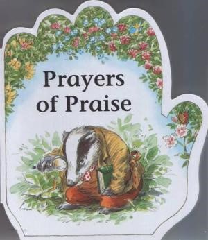 Prayers of Praise (Board Book)