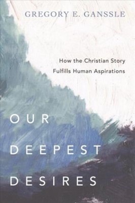 Our Deepest Desires (Paperback)