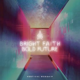 Bright Faith Bold Future CD (CD-Audio)