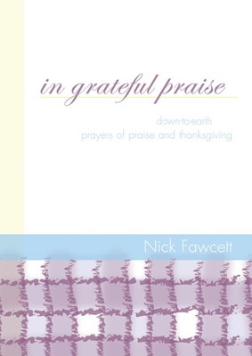 In Grateful Praise (Hard Cover)