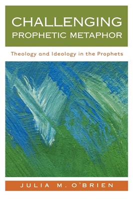 Challenging Prophetic Metaphor (Paperback)